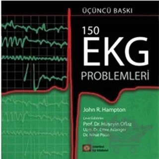 150 EKG Problemleri – John R. Hampton – İstanbul Tıp Kitabevi kitap kapağı