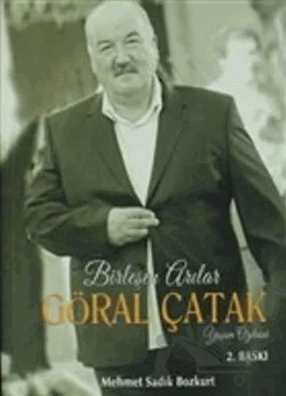 Birleşen Arılar Göral Çatak Yaşam Öyküsü – Mehmet Sadık Bozkurt – Yason Yayıncılık kitap kapağı