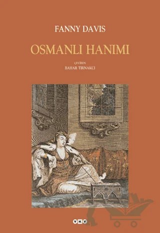 Osmanlı Hanımı – Fanny Davis – Yapı Kredi Yayınları kitap kapağı