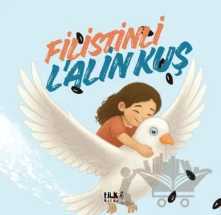 Filistinli L’alin Kuş – Kübra Svidan – Tilki Kitap kitap kapağı