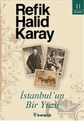İstanbul’un Bir Yüzü – Refik Halid Karay – İnkılap Kitabevi kitap kapağı
