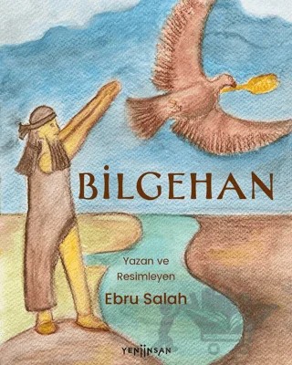 Bilgehan – Ebru Salah – Yeni İnsan Yayınevi kitap kapağı