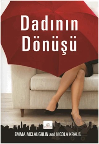 Dadının Dönüşü – Emma McLaughlin, Nicola Kraus – Kyrhos Yayınları kitap kapağı