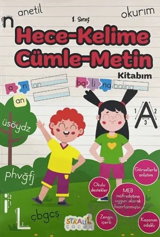 1. Sınıf Kaynak Kitapları Serisi / Hece-Kelime-Cümle-Metin Kitabım – Kolektif – Staau Çocuk kitap kapağı