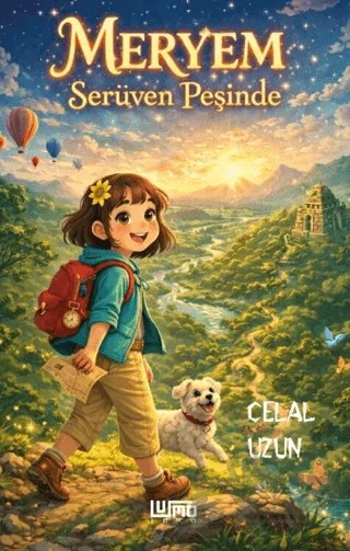 Meryem - Serüvenin Peşinde – Celal Uzun – Lumo Yayın Grubu kitap kapağı