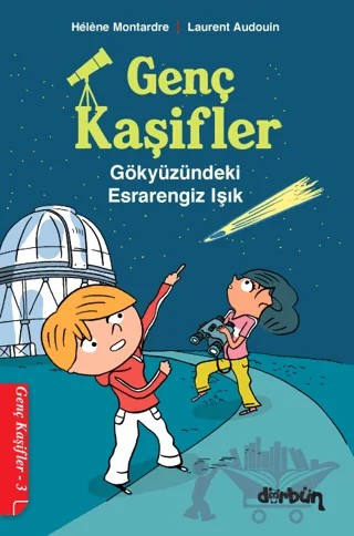 Genç Kaşifler - 3 – Helene Montardre – Dürbün Kitap kitap kapağı