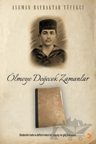 Ölmeye Değecek Zamanlar – Asuman Bayraktar Tüfekçi – Cinius Yayınları kitap kapağı
