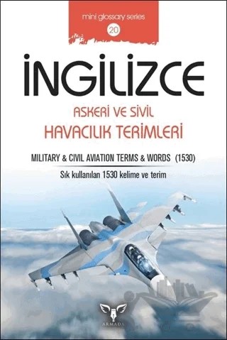 Askeri ve Sivil Havacılık Terimleri – Mahmut Sami Akgün – Armada Yayınevi kitap kapağı
