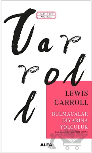 Bulmacalar Diyarında Yolculuk – Lewis Carroll – Alfa Yayınları kitap kapağı