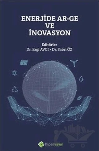 Enerjide Ar-Ge ve İnovasyon – Kolektif – Hiperlink Yayınları kitap kapağı