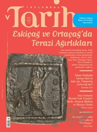 Toplumsal Tarih Dergisi Sayı: 267 Mart 2016 – Tarih Vakfı Yurt Yayınları - Toplumsal Tarih Dergisi kitap kapağı