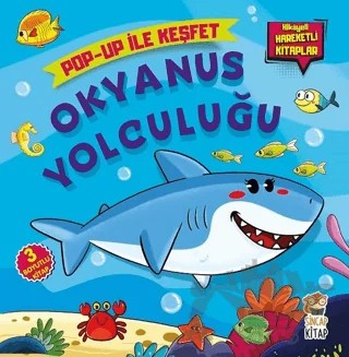 Okyanus Yolculuğu: Pop-Up İle Keşfet – M. Sacide Kafalı – Sincap Kitap kitap kapağı