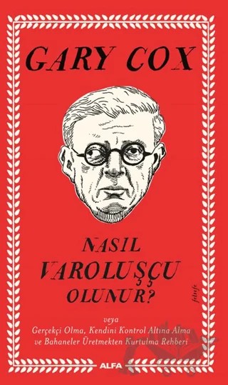 Nasıl Varoluşçu Olunur? – Gary Cox – Alfa Yayınları kitap kapağı