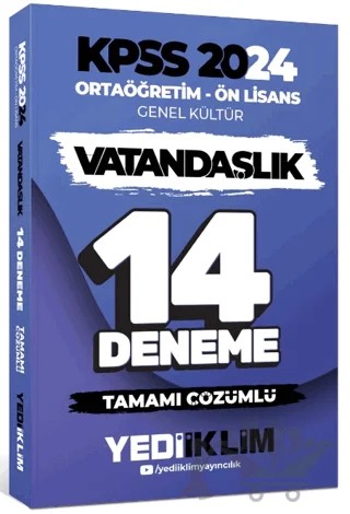 2024 KPSS Ortaöğretim - Ön Lisans Genel Kültür Vatandaşlık Tamamı Çözümlü 14 Deneme – Kolektif – Yediiklim Yayınları kitap kapağı