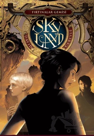 Skyland 2: Fırtınalar Gemisi – David Carlyle – Doğan Egmont Yayıncılık kitap kapağı