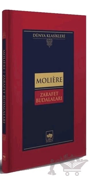 Zarafet Budalaları – Moliere – Ötüken Neşriyat kitap kapağı