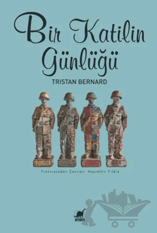 Bir Katilin Günlüğü – Tristan Bernard – Ayrıntı Yayınları kitap kapağı