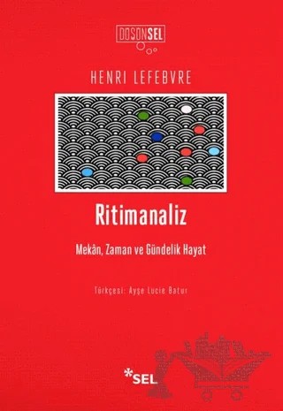 Ritimanaliz – Henri Lefebvre – Sel Yayıncılık kitap kapağı
