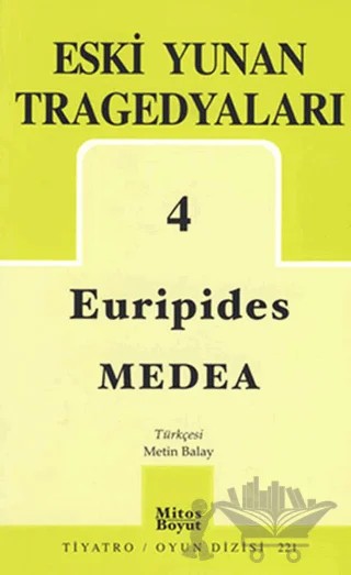 Eski Yunan Tragedyaları 4 Medea – Euripides – Mitos Boyut Yayınları kitap kapağı