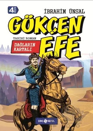 Dağların Kartalı Gökçen Efe – İbrahim Ünsal – Genç Hayat kitap kapağı