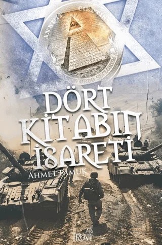 Dört Kitabın İşareti – Ahmet Pamuk – Truva Yayınları kitap kapağı