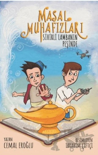 Masal Muhafızları Sihirli Lambanın Peşinde – Cemal Eroğlu – Nito Kitap kitap kapağı