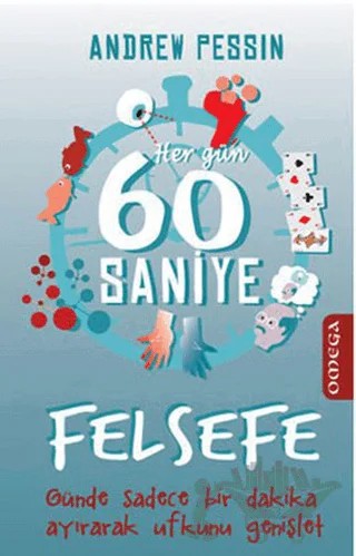 Her Gün 60 Saniye Felsefe – Andrew Pessin – Omega kitap kapağı