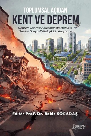 Toplumsal Açıdan Kent ve Deprem – Bekir Kocadaş – Serüven Yayınevi kitap kapağı