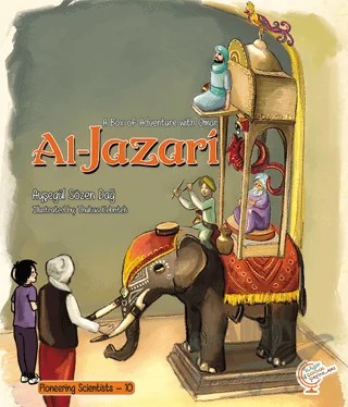 A Box of Adventure with Omar: Al-Jazari – Ayşegül Sözen Dağ – Kaşif Çocuk Yayınları kitap kapağı
