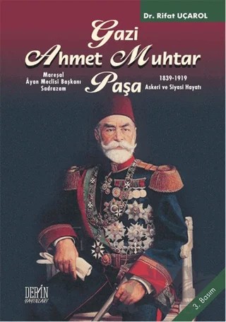 Gazi Ahmet Muhtar Paşa – Rifat Uçarol – Derin Yayınları kitap kapağı
