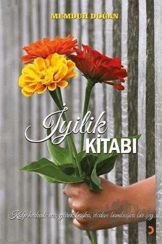 İyilik Kitabı – Memduh Doğan – Cinius Yayınları kitap kapağı