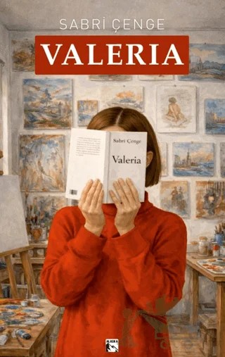 Valeria – Sabri Çenge – Alaska Yayınevi kitap kapağı