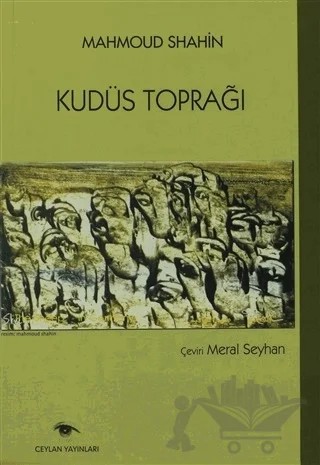 Kudüs Toprağı – Mahmoud Shahin – Ceylan Yayınları kitap kapağı