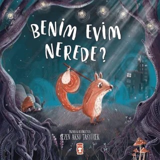 Benim Evim Nerede? – Sezen Aksu Taşyürek – Timaş Çocuk kitap kapağı