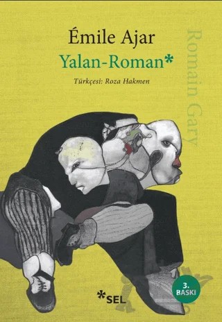 Yalan - Roman – Emile Ajar – Sel Yayıncılık kitap kapağı