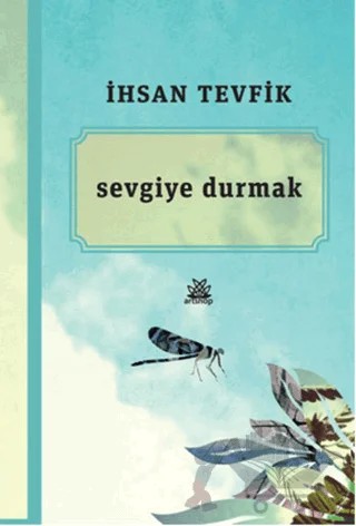 Sevgiye Durmak – İhsan Tevfik – Artshop Yayıncılık kitap kapağı