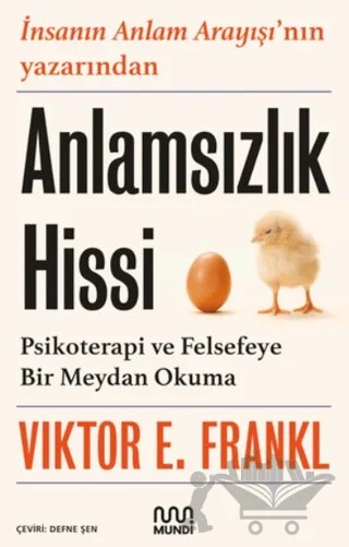 Anlamsızlık Hissi – Viktor E. Frankl – Mundi kitap kapağı
