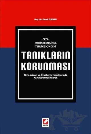 Tanıkların Korunması – Faruk Turhan – Seçkin Yayıncılık kitap kapağı