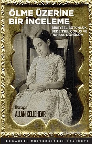 Ölme Üzerine Bir İnceleme – Kolektif – Boğaziçi Üniversitesi Yayınevi kitap kapağı