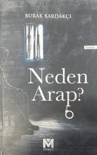Neden Arap? – Burak Bardakçı – Mahi Kitap kitap kapağı