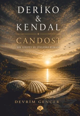 Deriko & Kendal Candost – Devrim Gençer – Kil Yayınları kitap kapağı