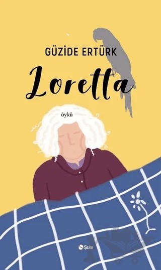 Loretta – Güzide Ertürk – Şule Yayınları kitap kapağı