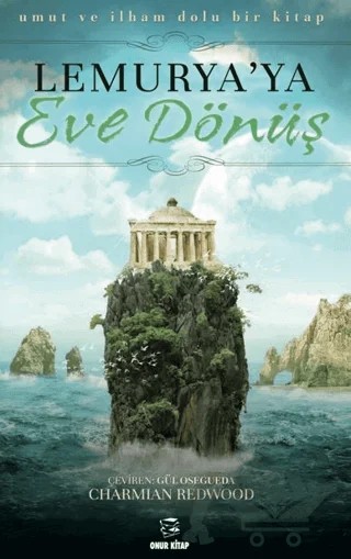 Lemurya'ya Eve Dönüş – Charmian Redwood – Onur Kitap kitap kapağı
