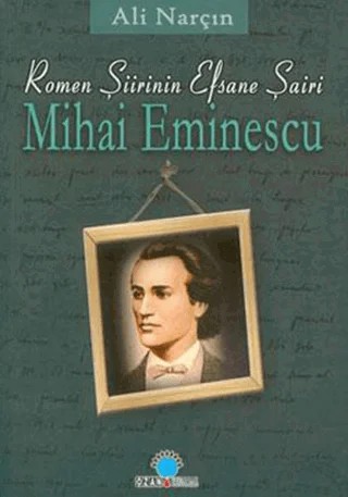 Mihai Eminescu – Ali Narçın – Ozan Yayıncılık kitap kapağı