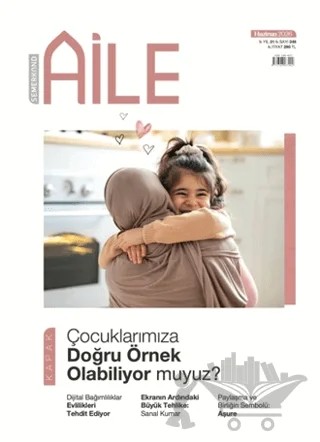 Semerkand Aylık Aile Dergisi Sayı: 249 Haziran 2026 – Semerkand Aile Yayınları kitap kapağı