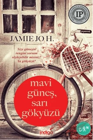 Mavi Güneş, Sarı Gökyüzü (Cep Boy) – Jamie Jo H. – İndigo Kitap kitap kapağı