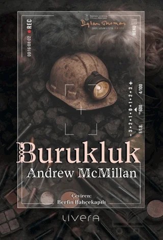 Burukluk: Bir Kasabadan Notlar – Andrew McMillan – Livera Yayınevi kitap kapağı