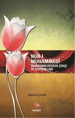 Nur-i Muhammedi – Mahmut Çınar – Rağbet Yayınları kitap kapağı