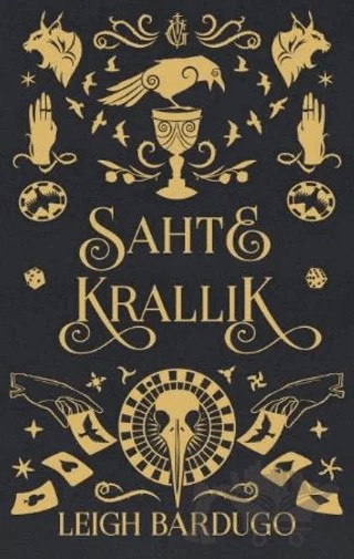Sahte Krallık – Leigh Bardugo – Martı Yayınları kitap kapağı