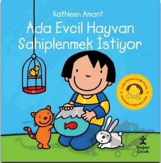 Ada Evcil Hayvan Sahiplenmek İstiyor – Kathleen Amant – Doğan Çocuk kitap kapağı
